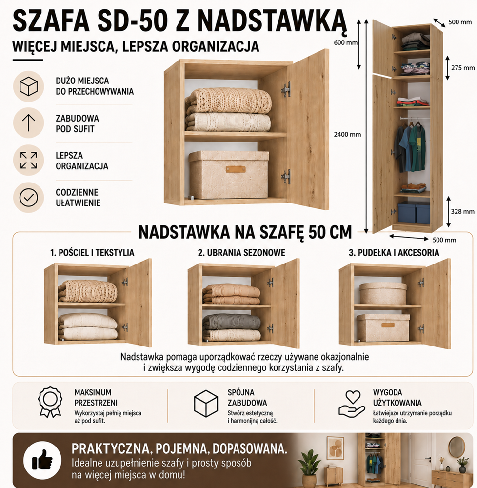 Szekrény felépítménnyel SD-50 ajtó polc artisan tölgy gardróbhoz